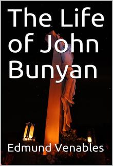 The Life of John Bunyan PDF