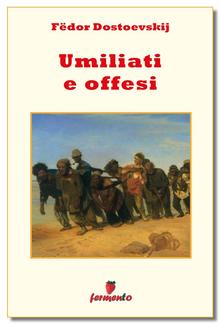 Umiliati e offesi PDF