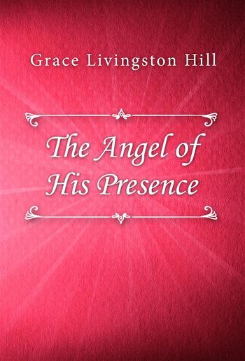 The Angel of His Presence PDF