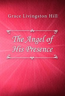 The Angel of His Presence PDF