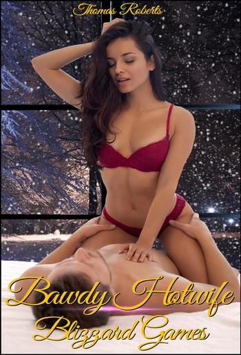 Bawdy Hotwife Blizzard Games PDF