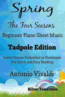 Spring Four Seasons Beginner Piano Sheet Music Tadpole Edition PDF