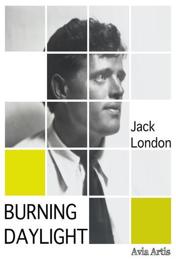 Burning Daylight PDF