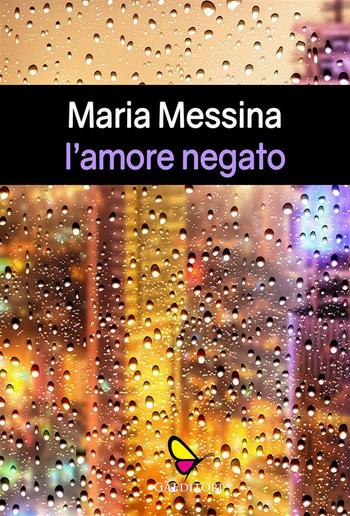 L'amore negato PDF