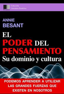 El Poder del Pensiamento. Su dominio y cultura. PDF