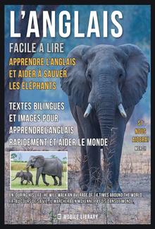 L’Anglais facile a lire - Apprendre l’anglais et aider à sauver les éléphants PDF