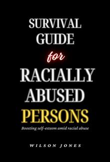 Survival Guide for Racially Abused Persons PDF