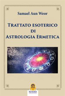 Trattato esoterico di Astrologia Ermetica PDF