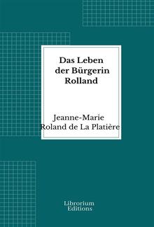 Das Leben der Bürgerin Rolland PDF