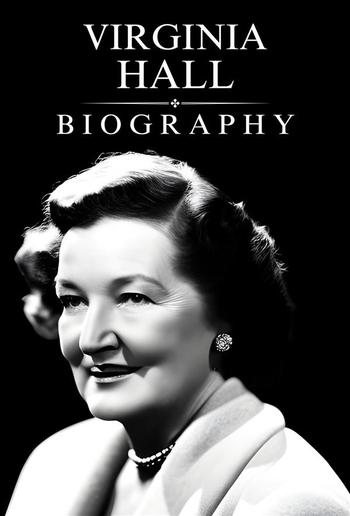 Biography of Virginia Hall PDF