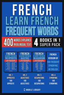 French - Learn French - Frequent Words (4 Books in 1 Super Pack) PDF