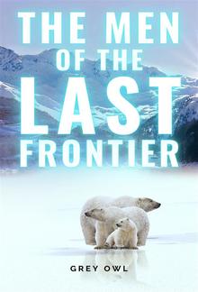 The Men of the Last Frontier PDF