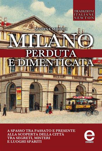 Milano perduta e dimenticata PDF