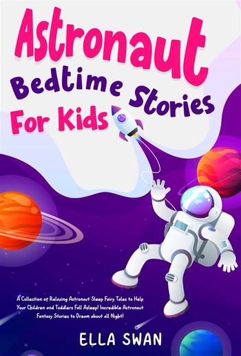 Astronaut Bedtime Stories For Kids PDF