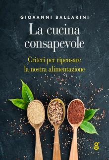 La cucina consapevole PDF