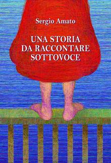 Una storia da raccontare sottovoce PDF