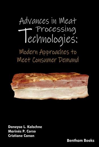 Advances in Meat Processing Technologies: Modern Approaches to Meet Consumer Demand PDF