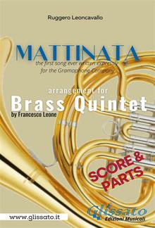 Mattinata - Brass Quintet (parts & score) PDF