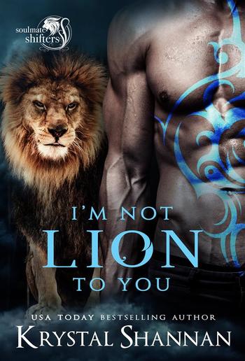 I'm Not Lion To You PDF