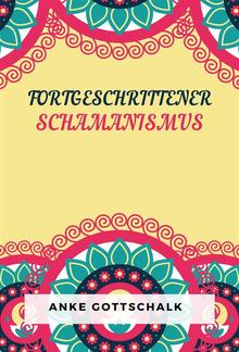 Fortgeschrittener Schamanismus PDF