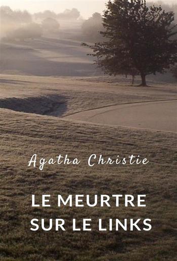 Le meurtre sur le Links (traduit) PDF