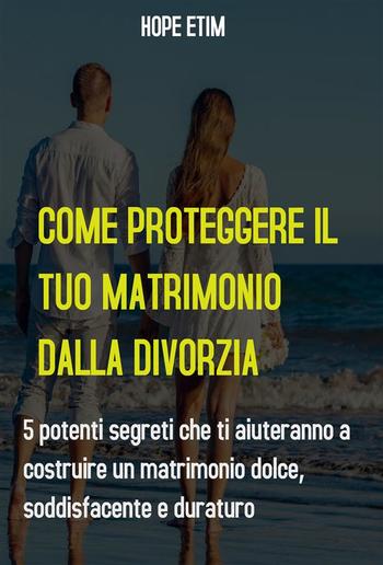 Come Proteggere il tuo Matrimonio Dalla Divorzia PDF