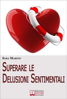 Superare le Delusioni Sentimentali PDF