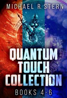 Quantum Touch Collection - Books 4-6 PDF