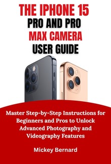 IPhone 15 Pro and Pro Max Camera User Guide PDF
