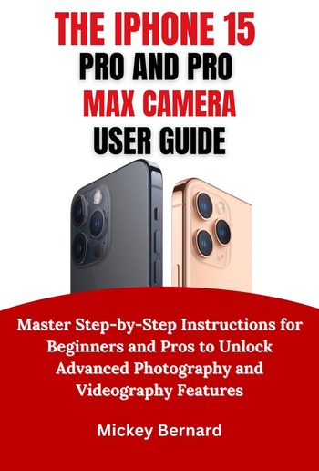 IPhone 15 Pro and Pro Max Camera User Guide PDF