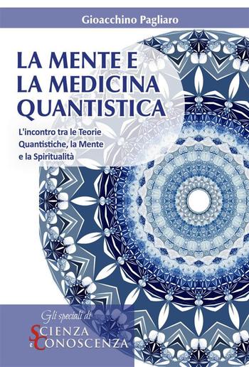 La Mente e la Medicina Quantistica PDF