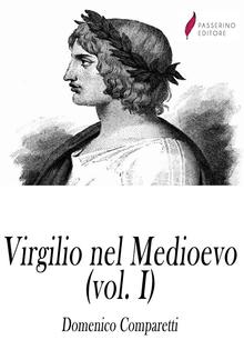 Virgilio nel medioevo (Vol I) PDF