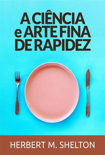 A Ciência E Arte Fina De Rapidez (Traduzido) PDF