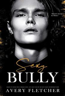 Sexy Bully – Enemies to Lovers Erotic Romance Novel PDF