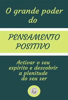 O Grande Poder Do Pensamento Positivo PDF