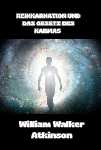 Reinkarnation und das gesetz des karmas (übersetzt) PDF Reinkarnation und das gesetz des karmas (übersetzt) PDF