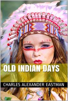 Old Indian Days PDF