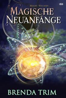 Magische Neuanfänge PDF