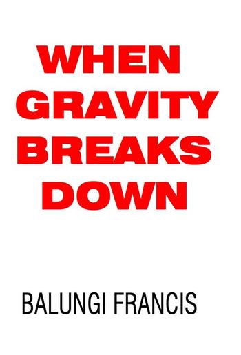 When Gravity Breaks Down PDF