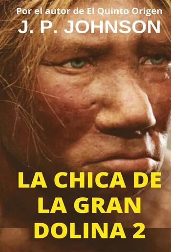 La Chica de la Gran Dolina 2 PDF