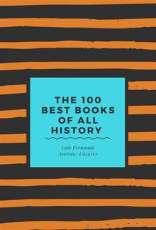 The 100 Best Books of all History PDF