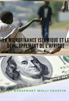 La microfinance Islamique et le développement de l'Afrique PDF
