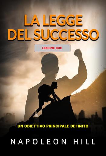 La Legge del Successo - Lezione due (Tradotto) PDF