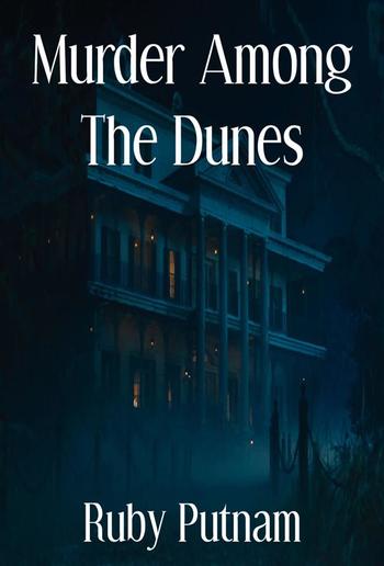 Murder Among The Dunes PDF