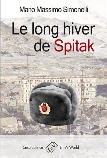 Le long hiver de Spitak PDF
