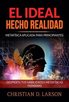 El Ideal hecho Realidad (Traducido) PDF