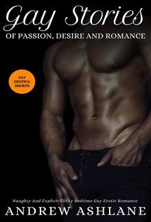 Gay Stories of Passion, Desire and Romance PDF