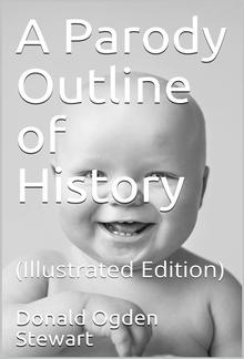 A Parody Outline of History PDF