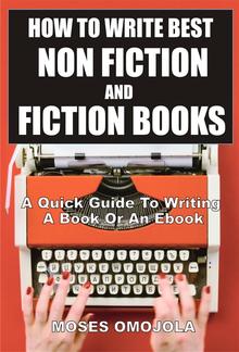 How To Write Best Non Fiction And Fiction Books PDF