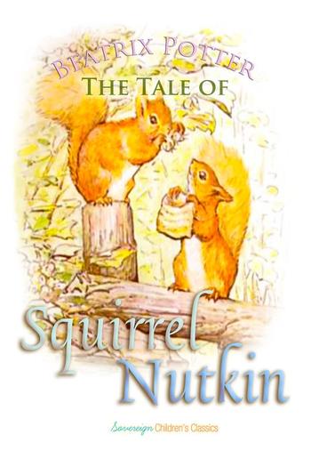 The Tale of Squirrel Nutkin PDF